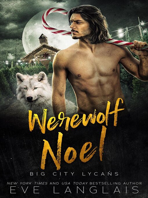 Title details for Werewolf Noel by Eve Langlais - Available